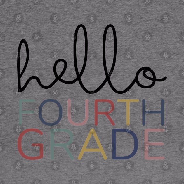 FOURTH GRADE HELLO by Myartstor 